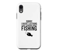 Désolé, Je n'écoutais Pas, Je pensais à la pêche Coque pour iPhone XR