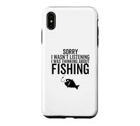 Désolé, Je n'écoutais Pas, Je pensais à la pêche Coque pour iPhone XS Max