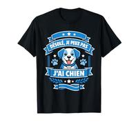 Désolé Je Peux Pas J'Ai Chien Humour T-Shirt