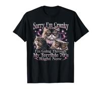 Désolé, Je suis Cranky Terrible Cats Senior des années 70 T-Shirt