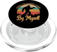 Désolé, Je suis déjà Pris par Moi-même Bigfoot Believer PopSockets PopGrip pour MagSafe