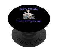 Désolé, Je suis en Retard, Funny Goose, en Train de récupérer Mes œufs PopSockets PopGrip Adhésif