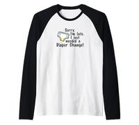 Désolé, Je suis en Retard, J'Ai Besoin d'un Changement de Couche Manche Raglan