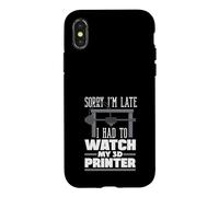 Désolé, Je suis en Retard, J'Ai dû Regarder My 3D Printer Maker Coque pour iPhone X/XS
