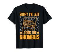 Désolé, je suis en retard, j'ai pris le losange T-Shirt