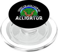 Désolé, Je suis en Retard, J'Ai vu Un Alligator PopSockets PopGrip pour MagSafe
