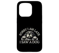 Désolé, Je suis en Retard, J'Ai vu Un Chien Coque pour iPhone 15 Pro