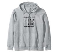 Désolé, Je suis en Retard, J'Ai vu Un Chien, des Paroles sarcastiques et drôles Sweat à Capuche