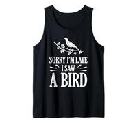 Désolé, Je suis en Retard, J'Ai vu Un Oiseau, Mignon, ornithologue, Amateur d'oiseaux Débardeur