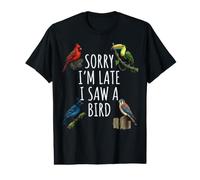 Désolé, Je suis en Retard, J'Ai vu Un Oiseau, Un ornithologue, Un Cardinal, Un Toucan T-Shirt Graphique avec Valeur