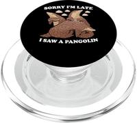 Désolé, Je suis en Retard, J'Ai vu Un Pangolin PopSockets PopGrip pour MagSafe