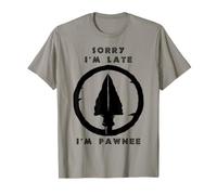 Désolé, Je suis en Retard, Je suis Pawnee Native American Heritage T-Shirt