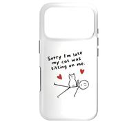 Désolé, Je suis en Retard, Mon Chat était Assis sur Moi Un drôle d'amoureux des Chats Coque pour iPhone 17 Pro