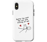 Désolé, Je suis en Retard, Mon Chat était Assis sur Moi Un drôle d'amoureux des Chats Coque pour iPhone X/XS