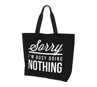 Désolé, je suis occupé à ne rien faire Sac à main en toile léger pour femme Sac de courses réutilisable Noir