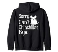 Désolé, Les chinchinillas ne Peuvent Pas dire Adieu aux Amateurs de Chinchilla ? Sweat à Capuche