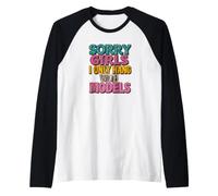 Désolé, Les Filles, Je ne traîne qu'avec des mannequins Manche Raglan