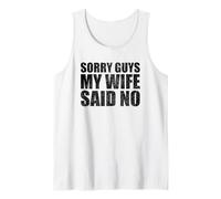 Désolé, Les Gars, ma Femme a Dit : « Non, Mari, Blague, Couple drôle » Débardeur