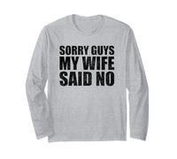 Désolé, Les Gars, ma Femme a Dit : « Non, Mari, Blague, Couple drôle » Manche Longue