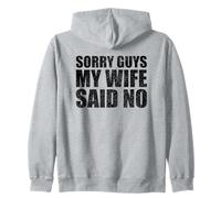 Désolé, Les Gars, ma Femme a Dit : « Non, Mari, Blague, Couple drôle » Sweat à Capuche