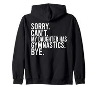 Désolé, ma Fille ne Peut-Elle Pas Faire de la Gymnastique ? Adieu, Dicton Amusant Sweat à Capuche