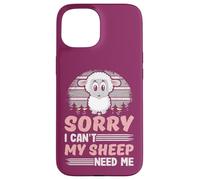 Désolé, Mes Moutons n'ont-Ils Pas Besoin de Moi ? du bétail drôle Coque pour iPhone 15