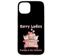 Désolé, Mesdames, Grand-père est Notre Grand-père pour la Saint-Valentin, Papa, Pap Pop Coque pour iPhone 15 Plus