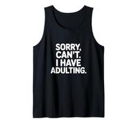 Désolé, ne Puis-Je Pas Avoir de responsabilités d'adulte ? Vie Débardeur