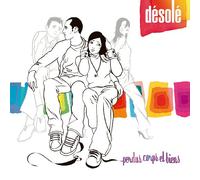 Désolé – Perdus corps et biens – LaVie