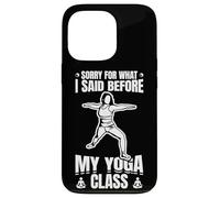 Désolé pour ce Que J'Ai Dit Avant Le Yoga Coque pour iPhone 13 Pro