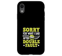 Désolé pour ce Que J'Ai Dit, Double faute d'un Joueur de Tennis Coque pour iPhone XR