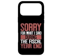 Désolé pour ce Que J'Ai Dit Druing The Fiscal Year End Banker Coque pour iPhone 17 Pro Max