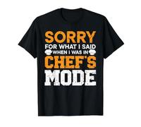 Désolé pour ce Que J'Ai Dit Quand j'étais en Mode Cuisinier T-Shirt Graphique avec Valeur