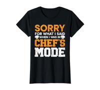 Désolé pour ce Que J'Ai Dit Quand j'étais en Mode Cuisinier T-Shirt Graphique avec Valeur