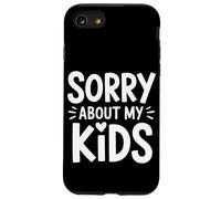 Désolé pour Les Parents drôles de Mes Enfants Coque pour iPhone SE (2020) / 7/8