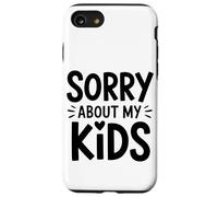Désolé pour Les Parents drôles de Mes Enfants Coque pour iPhone SE (2020) / 7/8