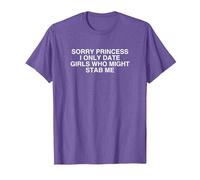 Désolé, Princesse, Je ne sors qu'avec des Filles Qui Pourraient me poignarder, mème Y2K T-Shirt, Homme, Violet Chiné, S