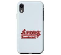 Désolé si Je t'ai offensé Coque pour iPhone XR
