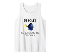 Desolee J'ai La Memory De Dory Débardeur