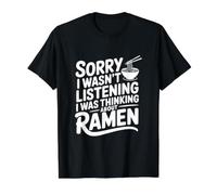 Désolée, Je n'écoutais Pas, Je pensais aux Ramen T-Shirt Graphique avec Valeur