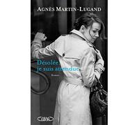 Désolée, je suis attendue