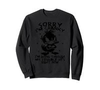 Désolée, je suis grincheuse, je suis en train de traverser mon terrible canard des années 60 Sweatshirt