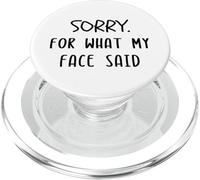 Désolée pour ce Que disait Mon Visage, drôle et Sarcastique PopSockets PopGrip pour MagSafe