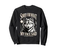Désolée pour ce Que disait Mon Visage, j'essaie d'être Gentille. Sweatshirt