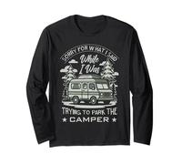 Désolée pour ce Que J'Ai Dit Alors Que j'essayais de garer Le Camping-Car Manche Longue