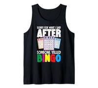 Désolée pour ce Que J'Ai Dit Bingo Quelqu'un a crié Bingo Débardeur