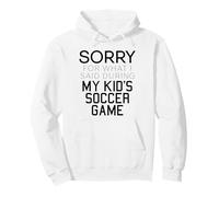 Désolée pour ce Que J'Ai Dit Lors du Match de Soccer de Mon Enfant, Parent Sweat à Capuche