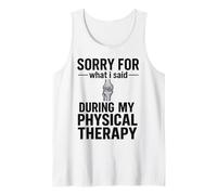 Désolée pour ce Que J'Ai Dit Pendant ma kinésithérapie Débardeur
