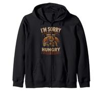 Désolée pour ce Que J'Ai Dit Quand J'avais Faim et Que j'étais fatiguée Sweat à Capuche