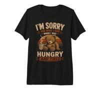 Désolée pour ce Que J'Ai Dit Quand J'avais Faim et Que j'étais fatiguée T-Shirt Haut de Gamme